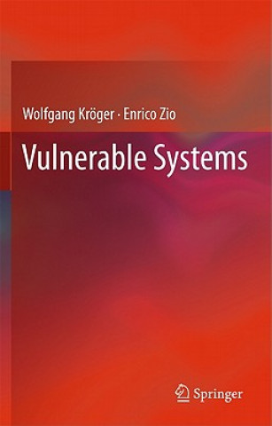 Book Vulnerable Systems Wolfgang Kröger