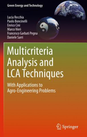 Kniha Multicriteria Analysis and LCA Techniques Lucia Recchia