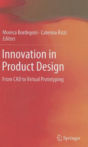 Livre Innovation in Product Design Monica Bordegoni