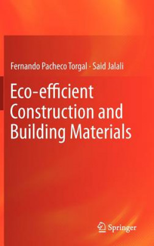 Книга Eco-efficient Construction and Building Materials Fernando Pacheco Torgal