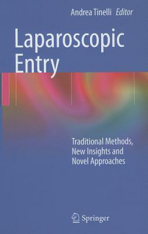 Книга Laparoscopic Entry Andrea Tinelli