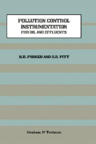 Book Pollution Control Instrumentation for Oil and Effluents H. Parker