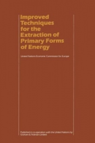 Carte Improved Techniques for the Extraction of Primary Forms of Energy Economic Commission for Europe