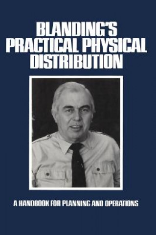 Carte Blanding's Practical Physical Distribution Warren Blanding