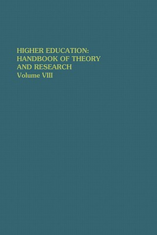 Könyv Higher Education: Handbook of Theory and Research J.C. Smart
