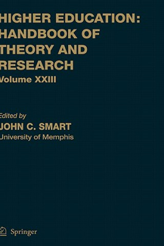 Książka Higher Education: Handbook of Theory and Research J. C. Smart