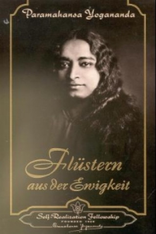 Könyv Flüstern aus der Ewigkeit Paramahansa Yogananda