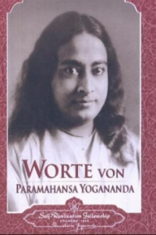 Könyv Worte von Paramahansa Yogananda Paramahansa Yogananda