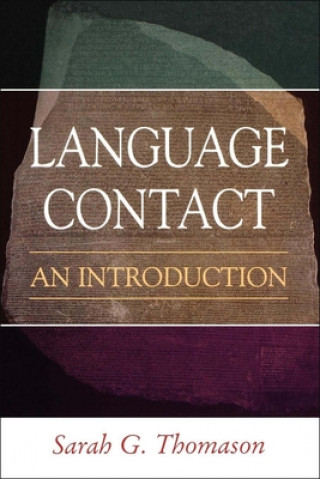 Könyv Language Contact Sarah G. Thomason
