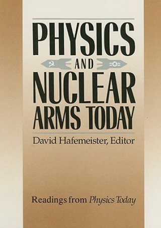 Livre Physics and Nuclear Arms Today David Hafemeister