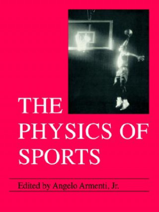 Kniha Physics of Sports Angelo Armenti