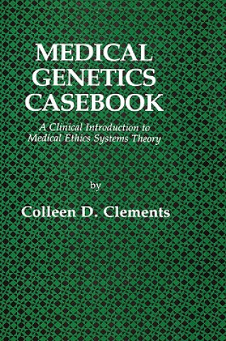 Książka Medical Genetics Casebook Colleen D. Clements