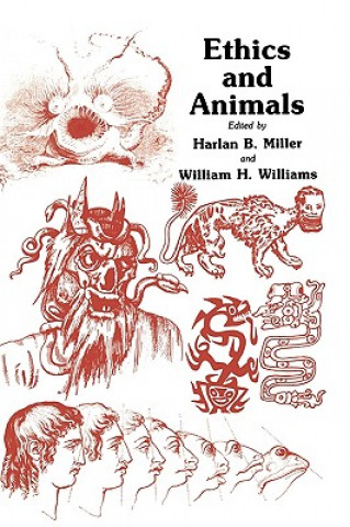 Kniha Ethics and Animals Harlan B. Miller