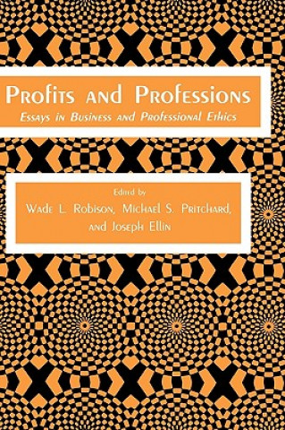 Книга Profits and Professions Wade L. Robison