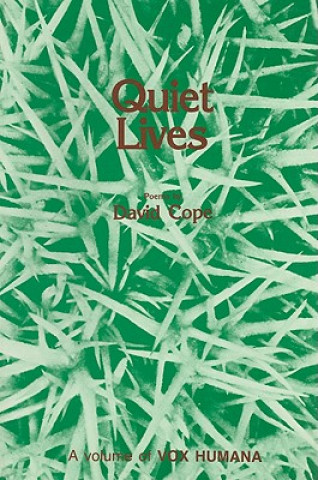 Könyv Quiet Lives David Cope