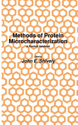 Книга Methods of Protein Microcharacterization John E. Shively