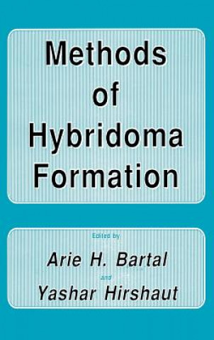 Książka Methods of Hybridoma Formation Arie H. Bartal