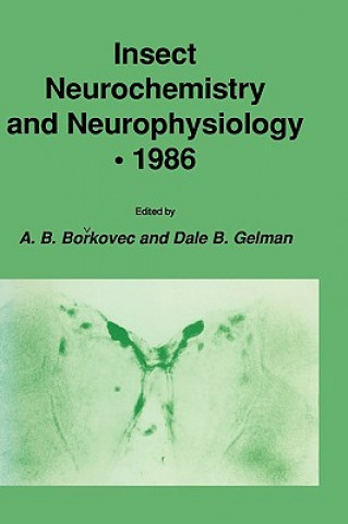 Book Insect Neurochemistry and Neurophysiology * 1986 A. B. Borkovec