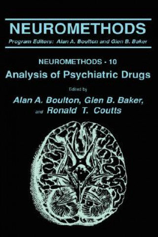 Kniha Analysis of Psychiatric Drugs Alan A. Boulton