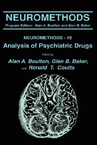 Libro Analysis of Psychiatric Drugs Alan A. Boulton