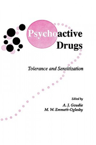 Kniha Psychoactive Drugs A. J. Goudie