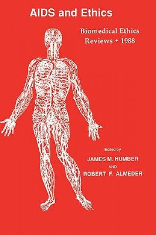 Könyv Biomedical Ethics Reviews * 1988 James M. Humber