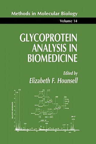 Книга Glycoprotein Analysis in Biomedicine Elizabeth F. Hounsell