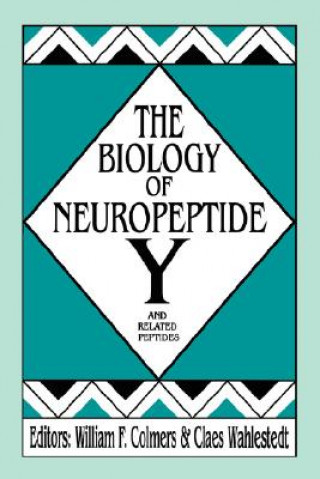 Kniha Biology of Neuropeptide Y and Related Peptides William F. Colmers