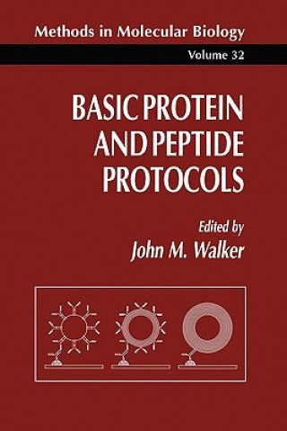 Könyv Basic Protein and Peptide Protocols John M. Walker