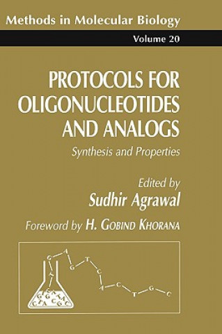 Książka Protocols for Oligonucleotides and Analogs Sudhir Agrawal