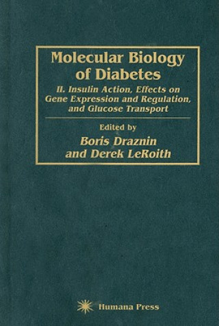 Carte Molecular Biology of Diabetes, Part II Boris Draznin