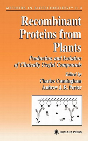 Livre Recombinant Proteins from Plants Charles Cunningham