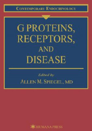 Könyv G Proteins, Receptors, and Disease Allen M. Spiegel