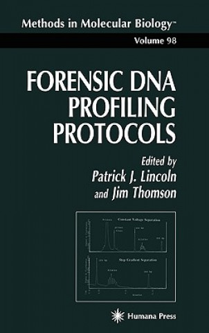 Kniha Forensic DNA Profiling Protocols Patrick J. Lincoln