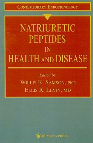 Książka Natriuretic Peptides in Health and Disease Willis K. Samson