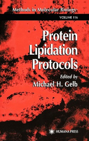 Książka Protein Lipidation Protocols Michael H. Gelb