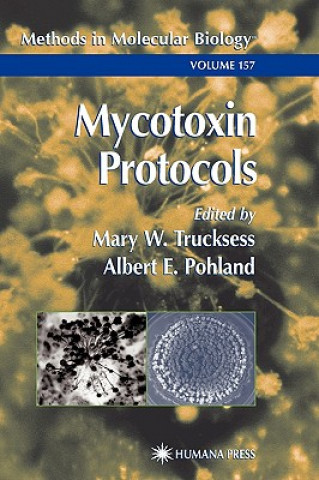 Book Mycotoxin Protocols Mary W. Trucksess