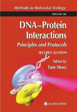 Kniha DNA'Protein Interactions Tom Moss