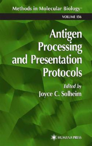 Книга Antigen Processing and Presentation Protocols Joyce C. Solheim
