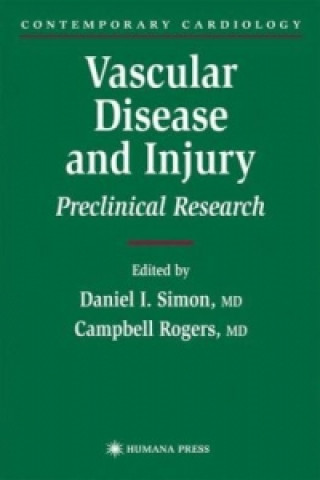 Carte Vascular Disease and Injury Daniel I. Simon