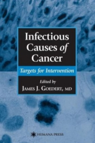 Carte Infectious Causes of Cancer James J. Goedert