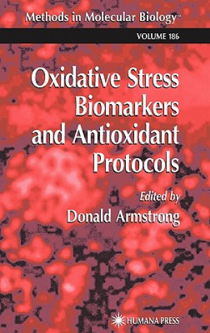 Carte Oxidative Stress Biomarkers and Antioxidant Protocols Donald Armstrong
