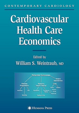 Buch Cardiovascular Health Care Economics William S. Weintraub