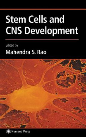 Carte Stem Cells and CNS Development Mahendra S. Rao