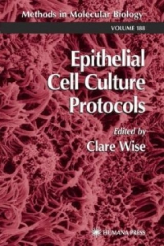 Carte Epithelial Cell Culture Protocols Clare Wise