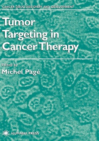 Kniha Tumor Targeting in Cancer Therapy Michel Pagé