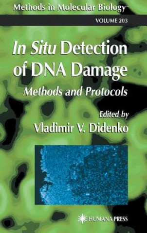 Knjiga In Situ Detection of DNA Damage Vladimir V. Didenko