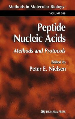 Livre Peptide Nucleic Acids Peter E. Nielsen