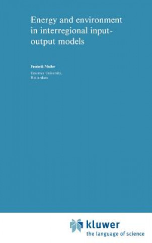 Carte Energy and Environment in Interregional Input-Output Models F. Muller