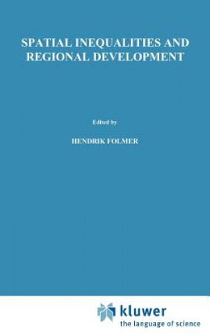 Kniha Spatial inequalities and regional development H. Folmer